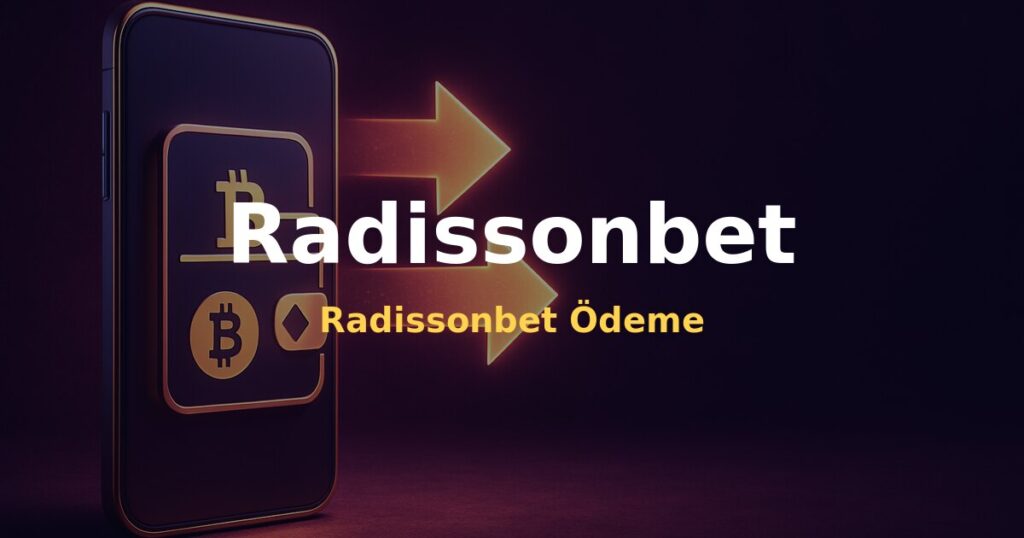 Radissonbet Ödeme - Radissonbet